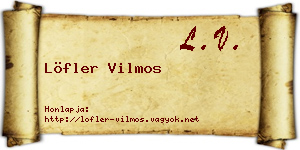 Löfler Vilmos névjegykártya